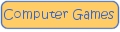 Computer Games menu button